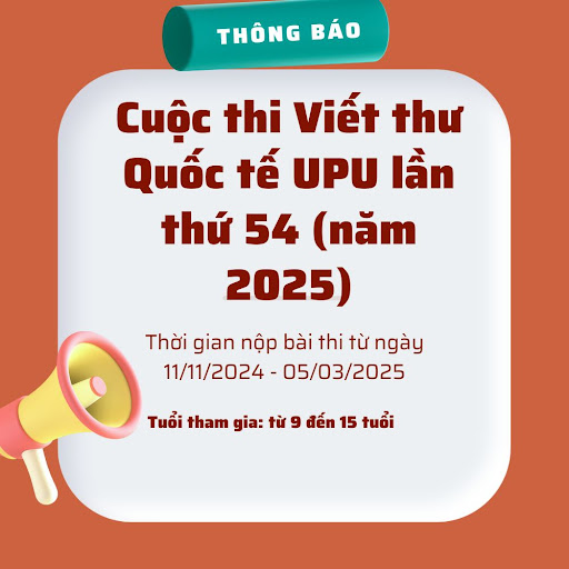 Cuộc thi Viết thư Quốc tế của Liên minh Bưu chính Thế giới (UPU) lần thứ 54 (năm 2025)